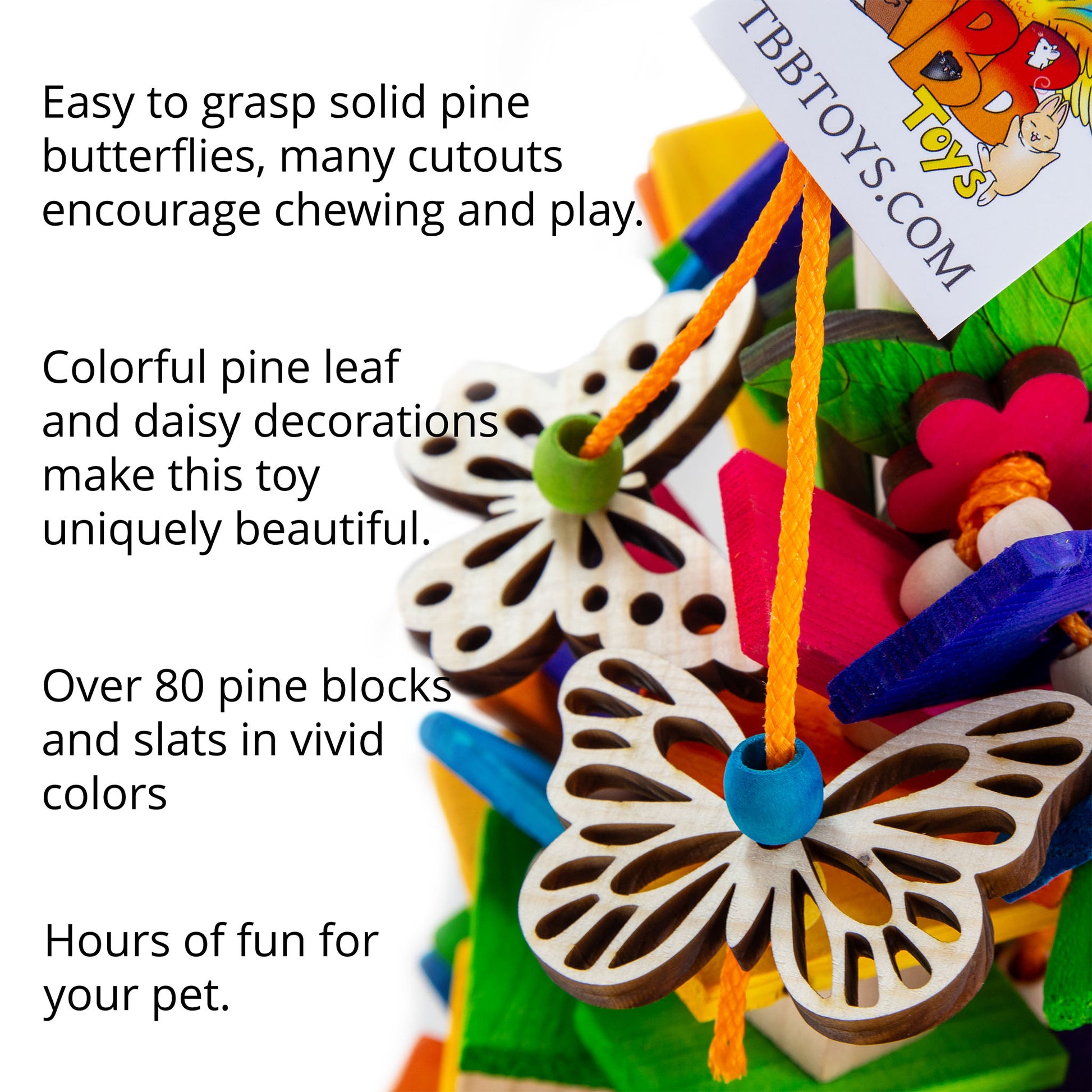 Features of this bird toy include, over 80 pieces of pine wood, hardwood beads and  wood flower and butterfly cutouts. Strung on poly rope.